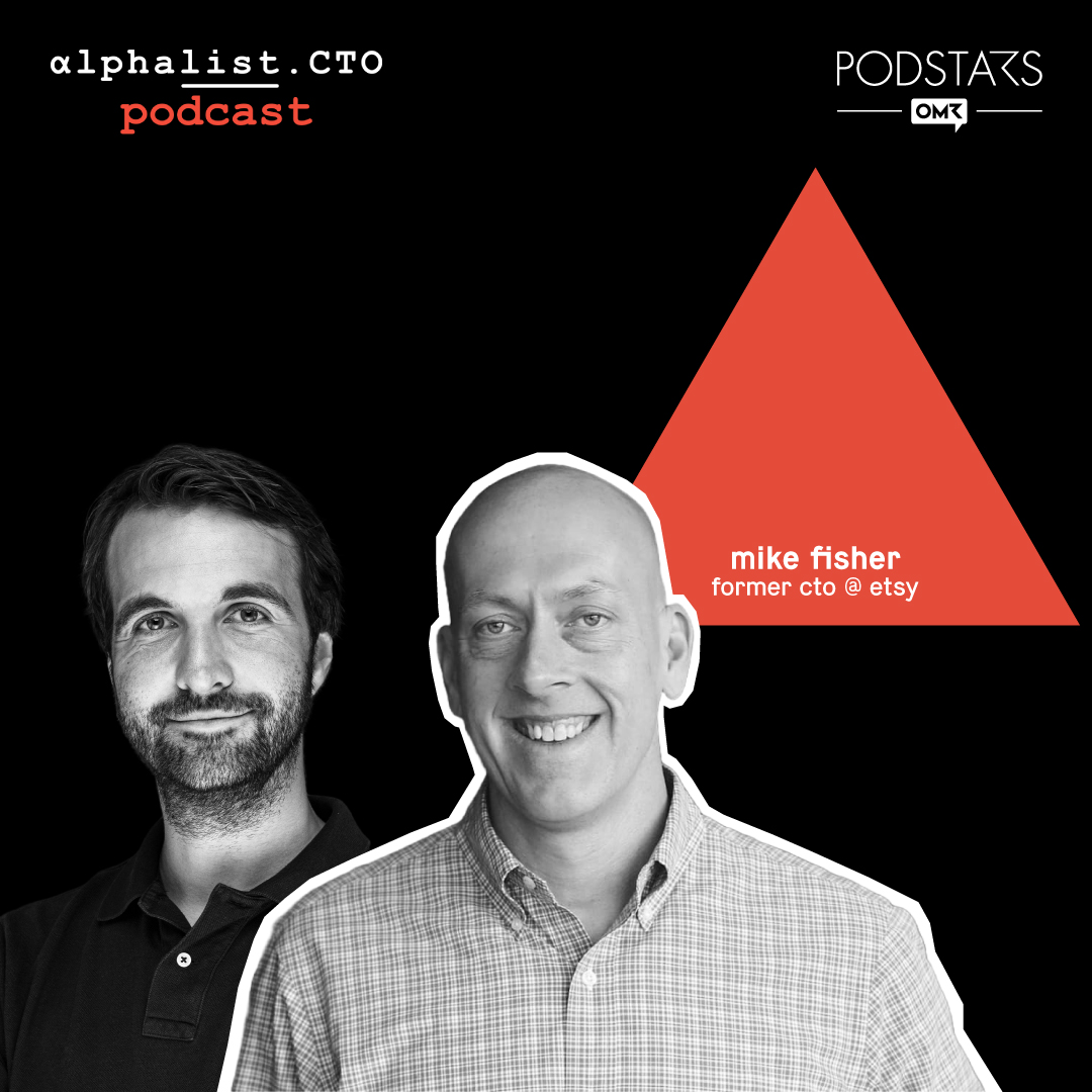 Mike Fisher // Former CTO @ Etsy