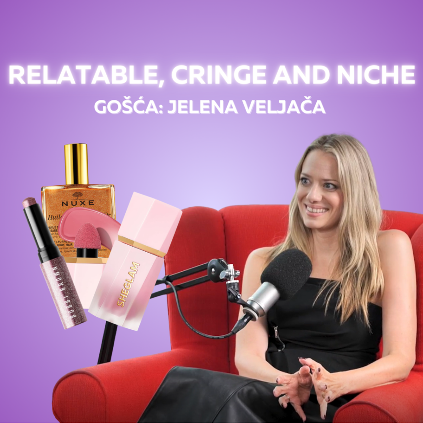 Epizoda 76: "Relatable, cringe and niche" (gošća Jelena Veljača)